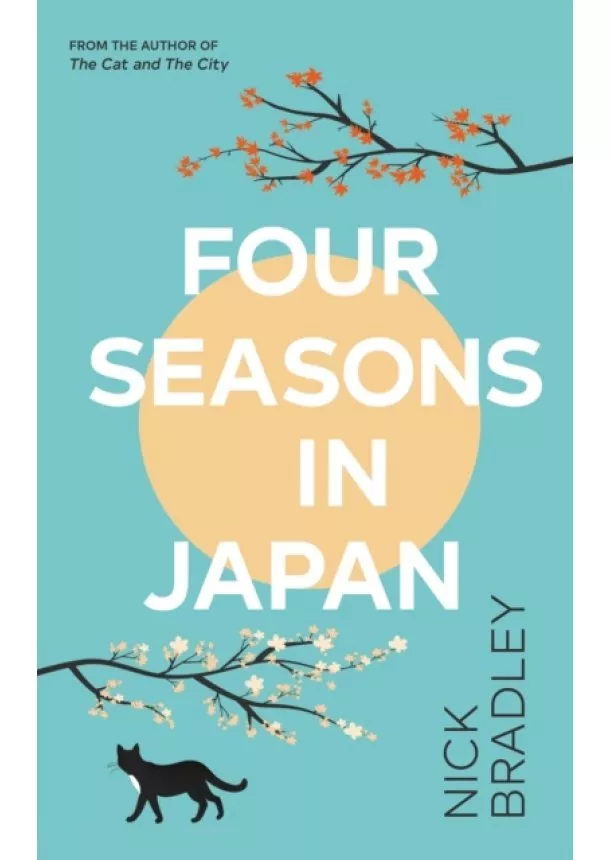 Nick Bradley - Four Seasons in Japan