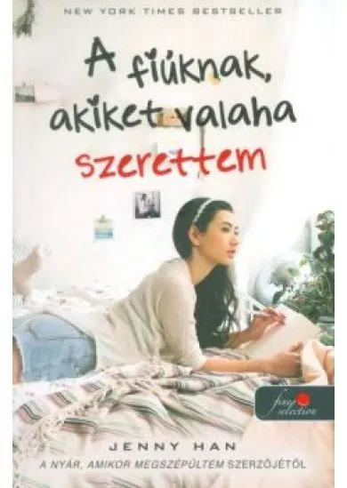 A FIÚKNAK, AKIKET VALAHA SZERETTEM