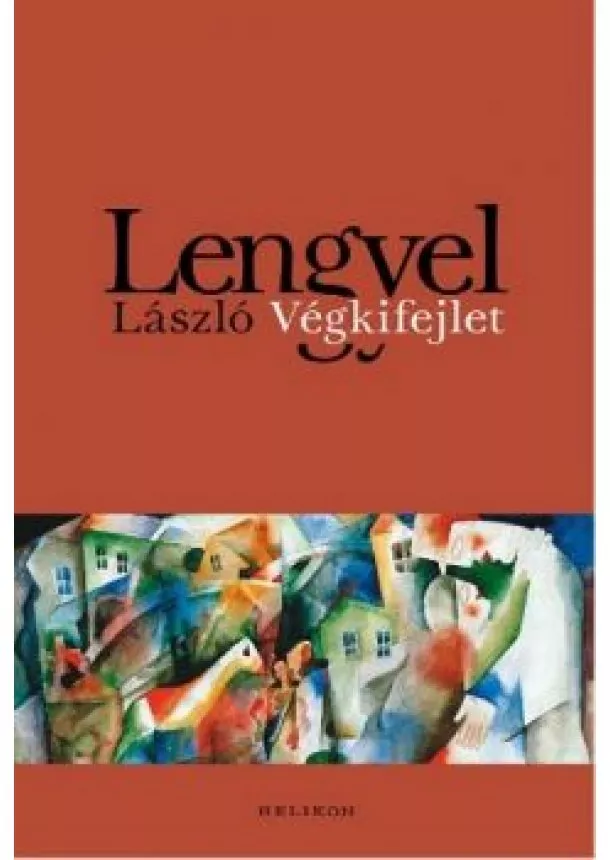 Lengyel László - Végkifejlet