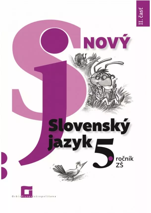 Jarmila Krajčovičová - Nový Slovenský jazyk 5. ročník ZŠ - II. časť