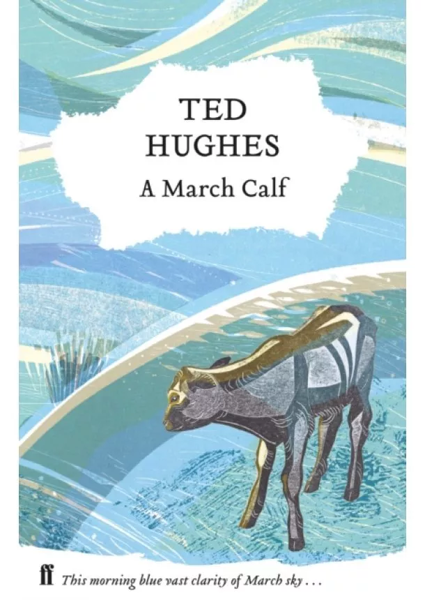 Ted Hughes - A March Calf