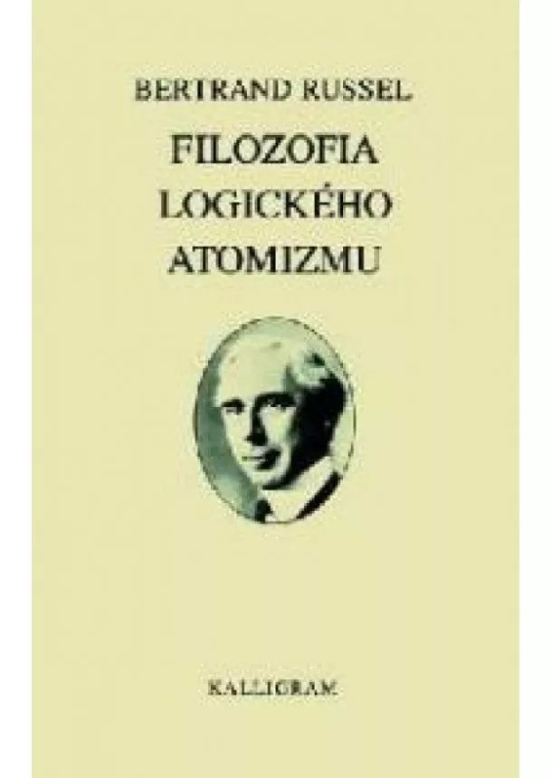 Russell Bertrand - Filozofia logického atomizmu