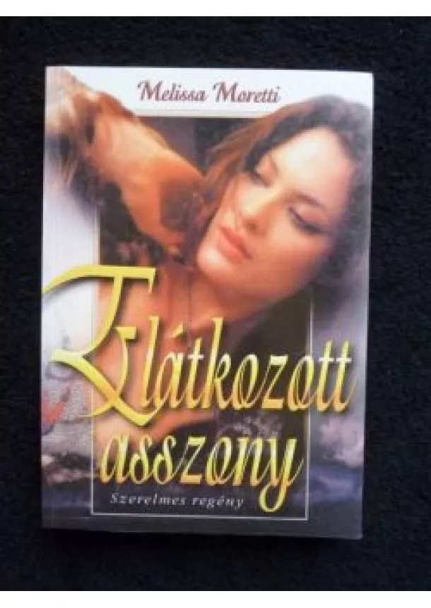 Melissa Moretti - Elátkozott asszony