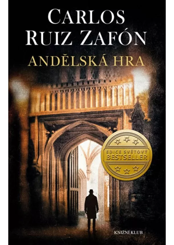 Carlos Ruiz Zafón - Andělská hra - 2.vydání