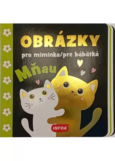 Obrázky pre bábätká - Mňau