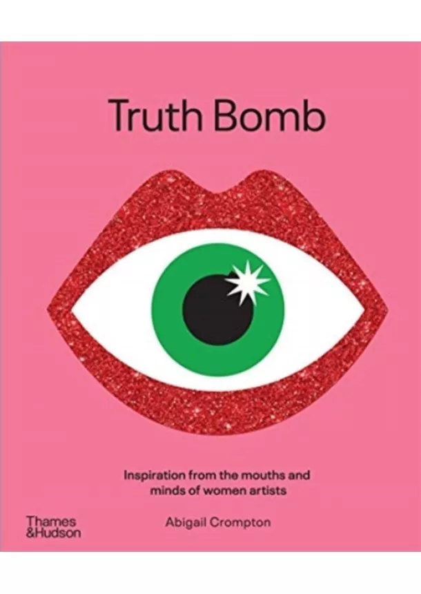 Abigail Crompton - Truth Bomb