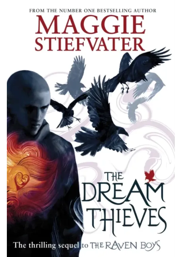 Maggie Stiefvater - Dream Thieves The Raven Boys 2