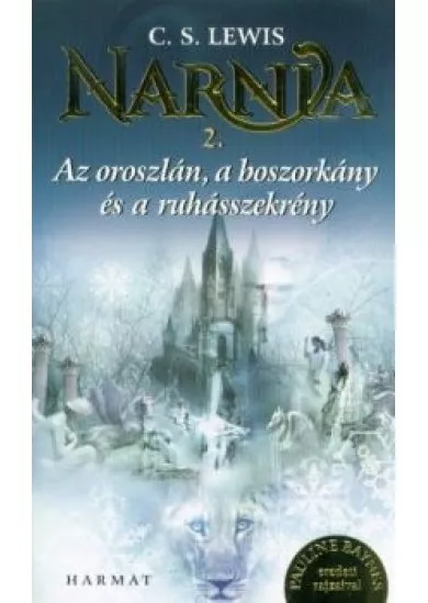 Narnia 2. - Az oroszlán, a boszorkány és a ruhásszekrény (Illusztrált kiadás)