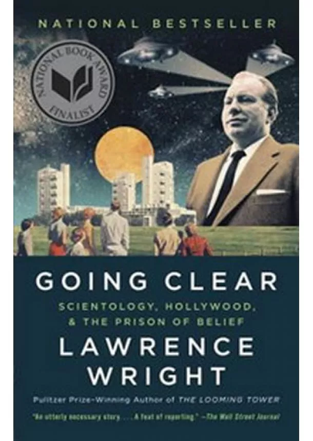 Lawrence Wright - Going Clear