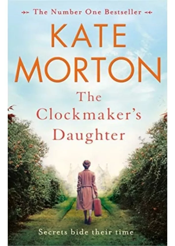 Kate Morton - The Clockmakers Daughter