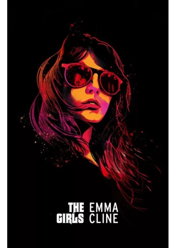 Emma Cline - The Girls