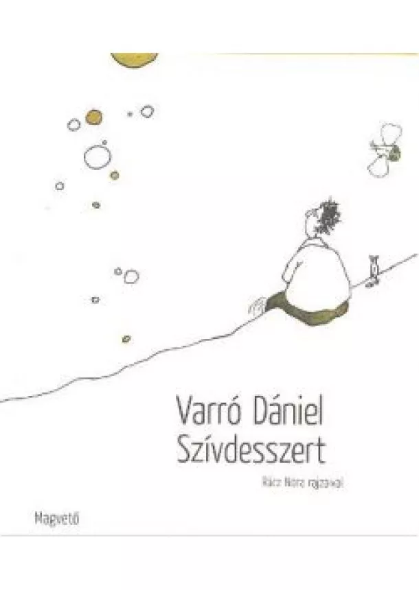 VARRÓ DÁNIEL - SZÍVDESSZERT