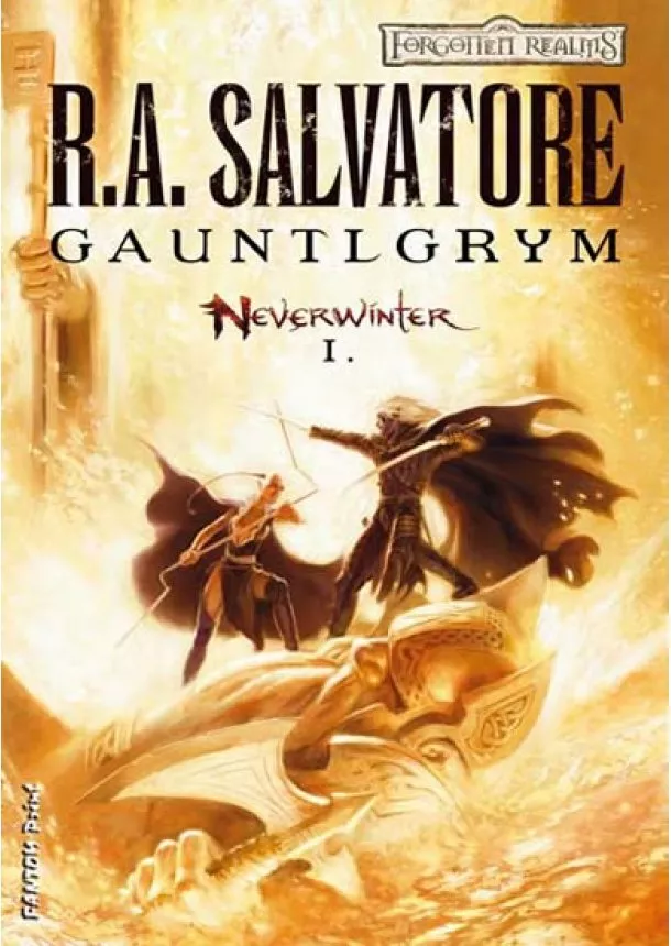 R.A. Salvatore - Neverwinter 1 - Gauntlgrym