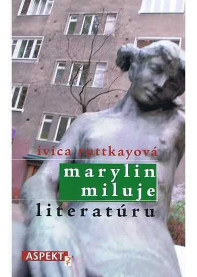 Marylin miluje literatúru