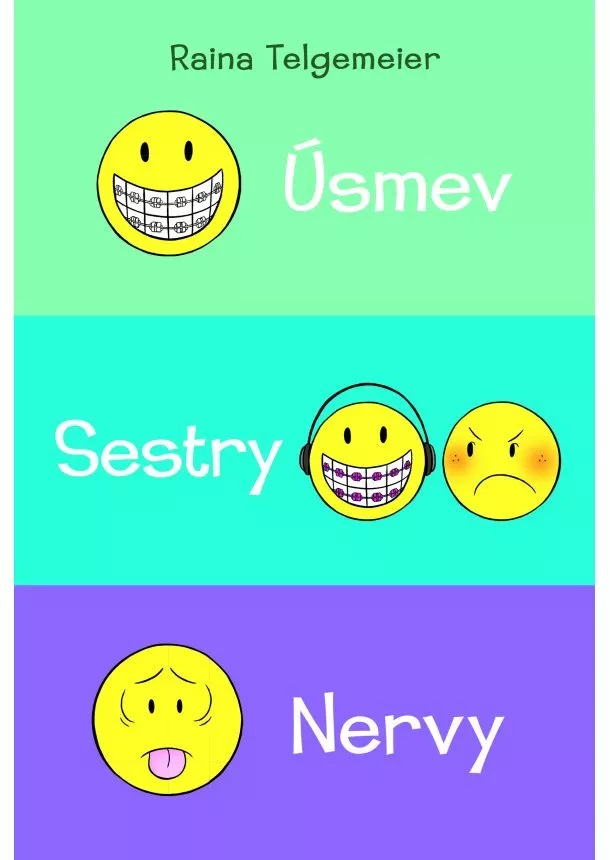 Raina Telgemeier - SET Úsmev (Úsmev, Sestry, Nervy)