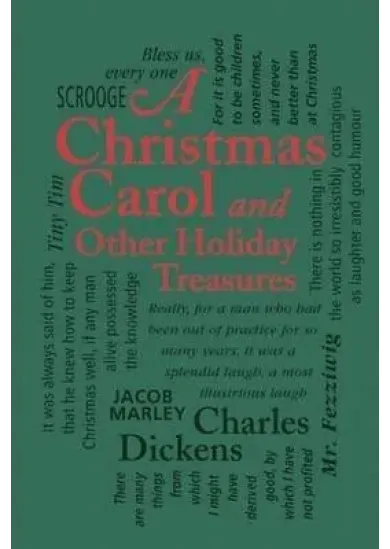 A Christmas Carol: And Other Holiday Treasures