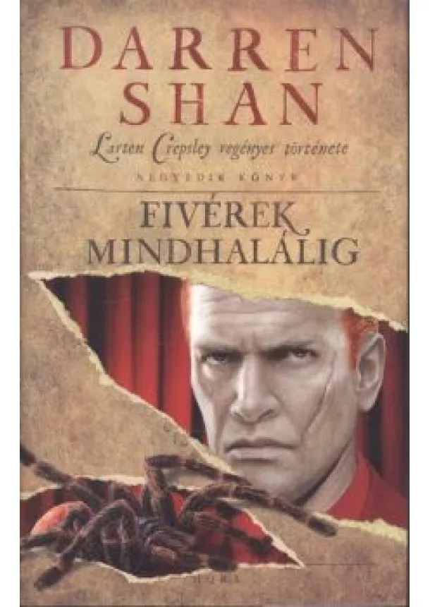 DARREN SHAN - FIVÉREK MINDHALÁLIG