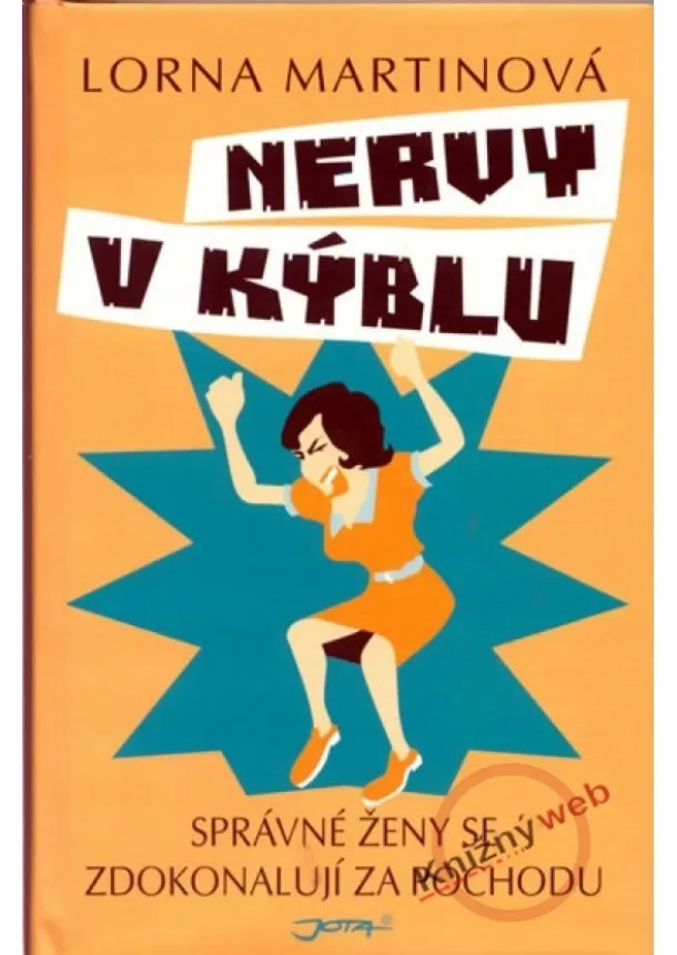 Lorna Martinová - Nervy v kýblu