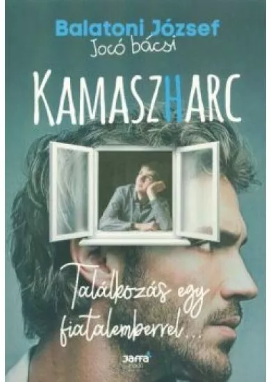 Kamaszharc /Találkozás egy fiatalemberrel . . .