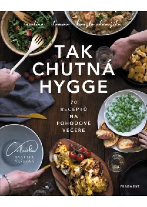 Svatava Vašková - Tak chutná hygge