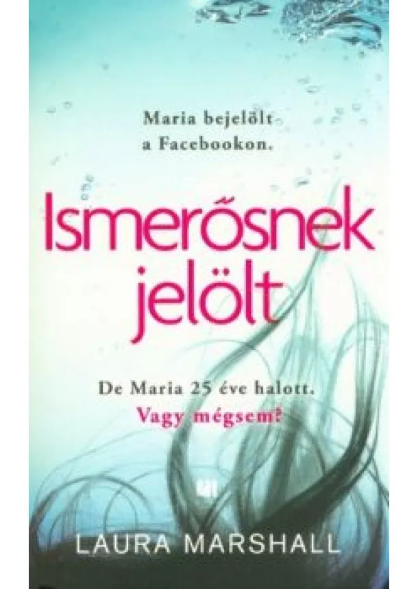 Laura Marshall - Ismerősnek jelölt