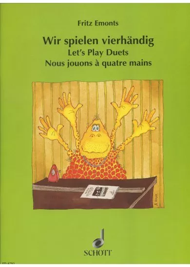 Wir spielen vierhandig / Let´s Play Duets