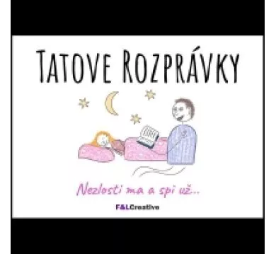 Tatove Rozprávky - Nezlosti ma a spi už...