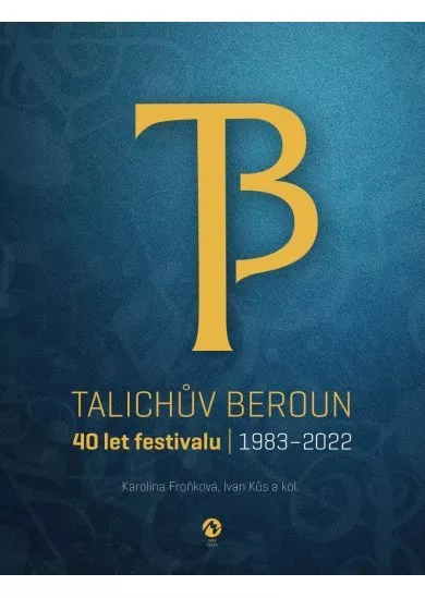 Talichův Beroun - 40 let festivalu (1983-2022)