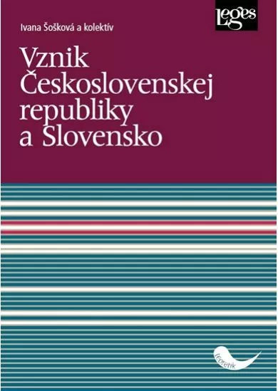 Vznik Československej republiky a Slovensko