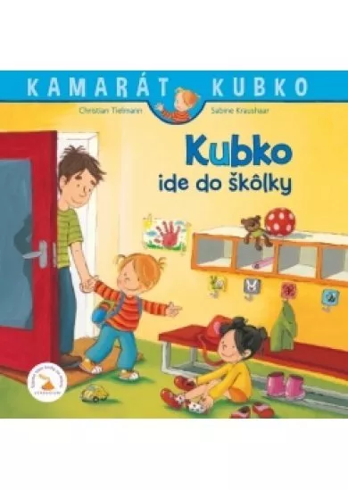 Kubko ide do škôlky