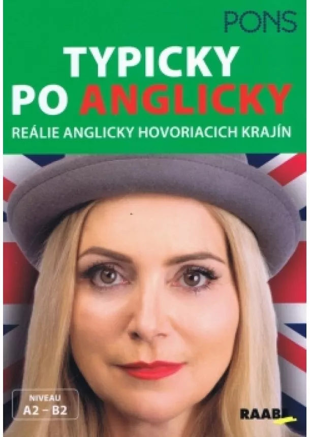 Rebecca Davies - Typicky po anglicky- Pons- reálie anglicky hovoriacich krajín