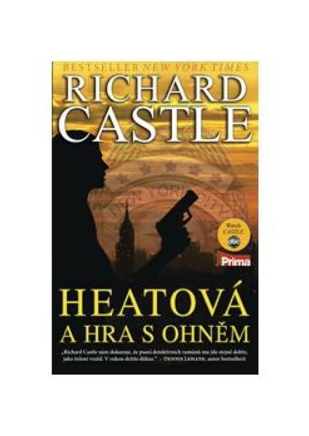 Richard Castle - Heatová a hra s ohněm