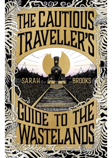 The Cautious Traveller's Guide to The Wastelands