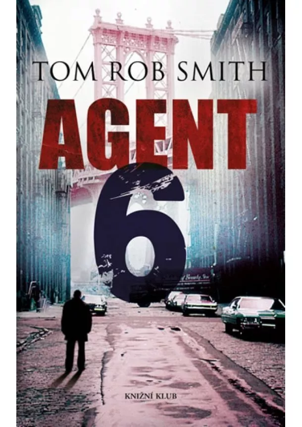 Tom Rob Smith - Agent 6