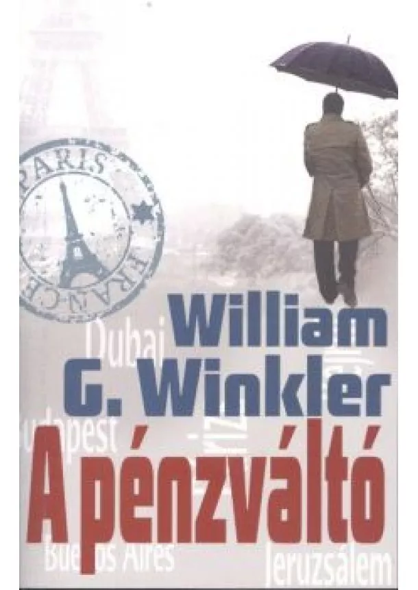 William G. Winkler - A PÉNZVÁLTÓ