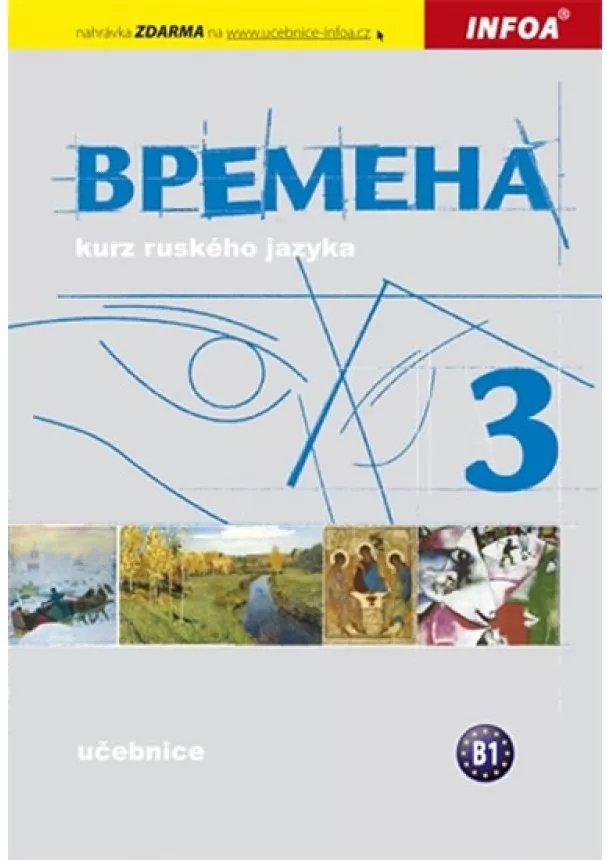 Jelizaveta Chamrajeva,Broniarz Renata, - Vremena 3  - učebnice