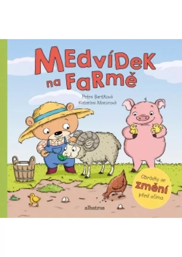 Petra Bartíková - Medvídek na farmě