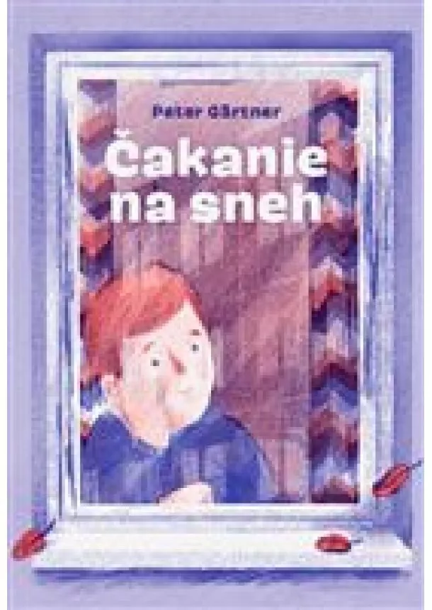 Peter Gärtner - Čakanie na sneh