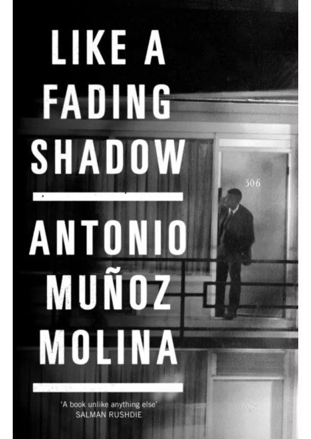 Antonio Munoz Molina - Like a Fading Shadow