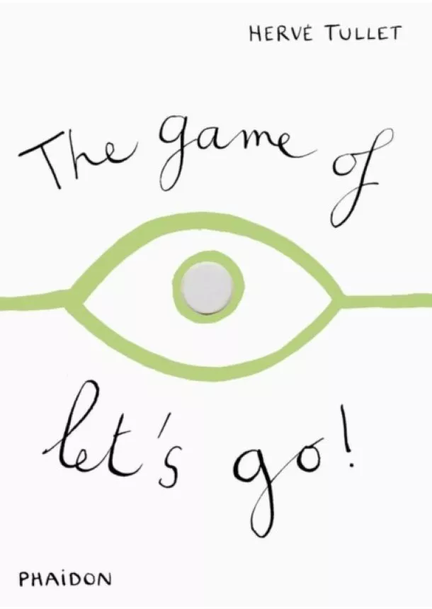 Herve Tullet - The Game of Lets Go