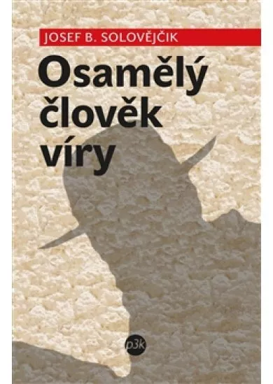 Osamělý člověk víry