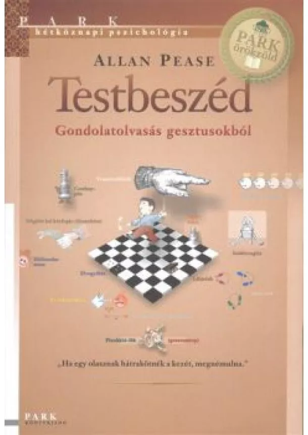 ALLAN PEASE - TESTBESZÉD - GONDOLATOLVASÁS GESZTUSOKBÓL