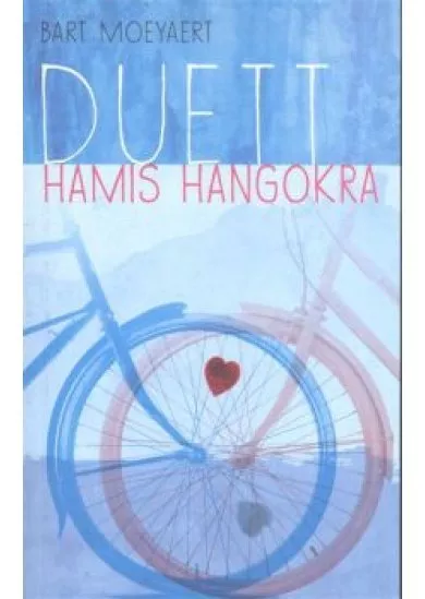 Duett hamis hangokra