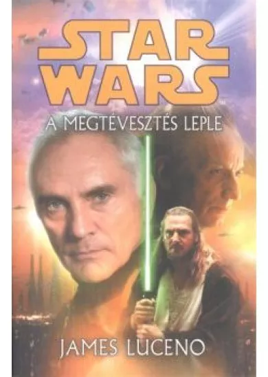 Star Wars: A megtévesztés leple