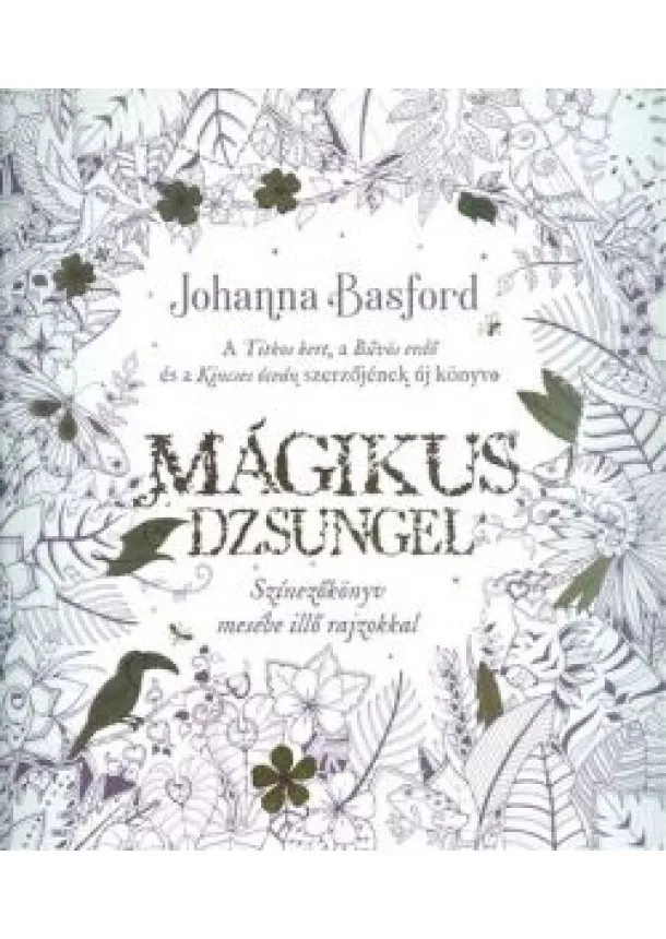 JOHANNA BASFORD - MÁGIKUS DZSUNGEL