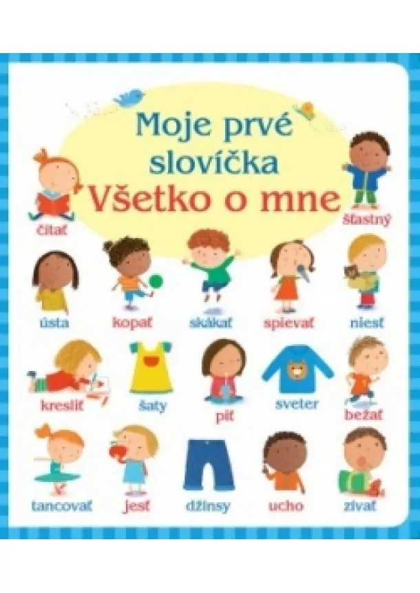 autor neuvedený - Moje prvé slovíčka - všetko o mne