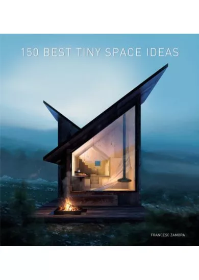 150 Best Tiny Space Ideas