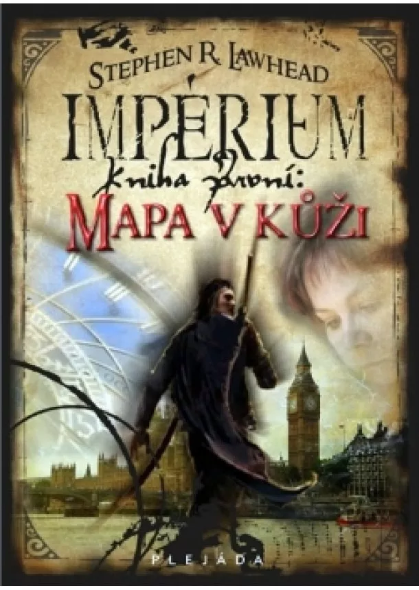 Stephen R. Lawhead - Mapa v kůži - Impérium - Kniha první