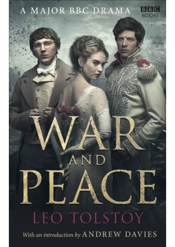 Leo Tolstoy - War and Peace