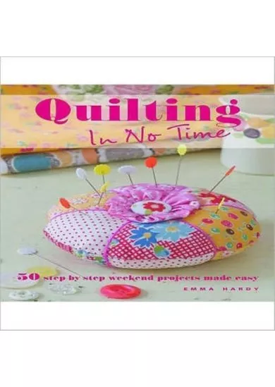 Quilting in No Time